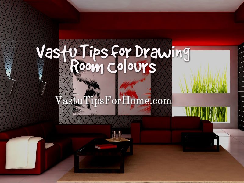 Vastu Colours For Drawing Room