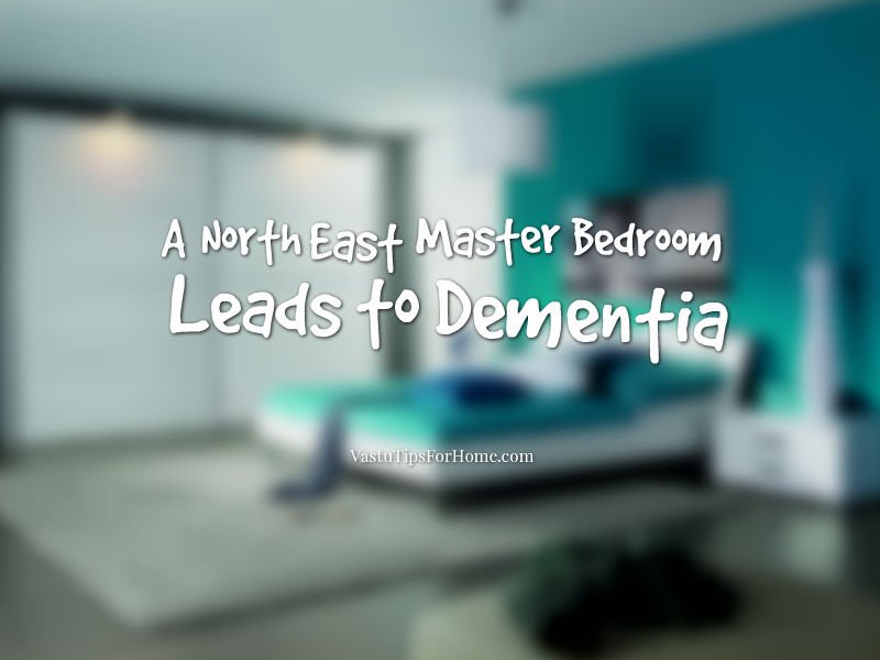 Vastu Shastra for Master Bedroom in North East