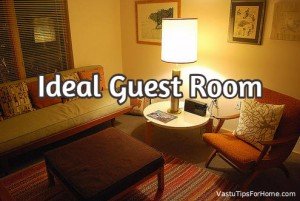 Ideal Guest Room According to Vastu Shastra